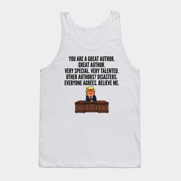 Great Writer Trump Tank Top by IndigoPine